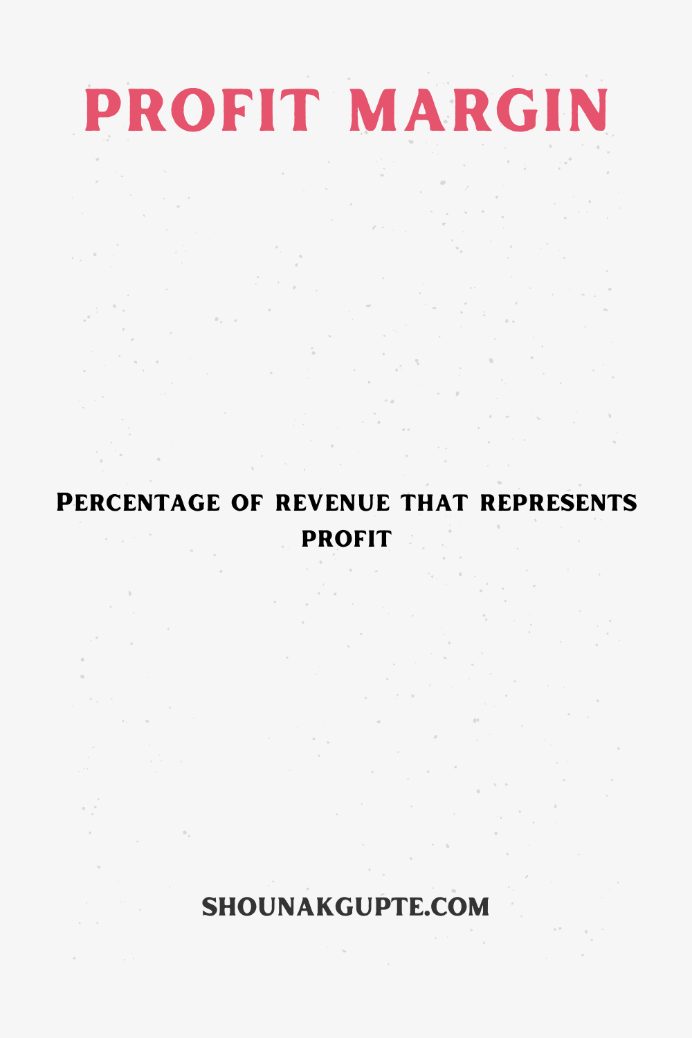 What is Profit Margin